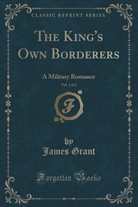 Couverture_The King's Own Borderers, Vol. 1 of 3