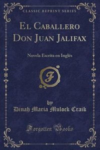 Front cover_El Caballero Don Juan Jalifax