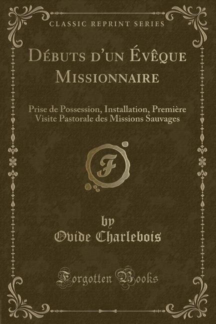 Front cover_Débuts d'un Évêque Missionnaire