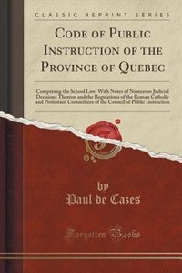 Couverture_Code of Public Instruction of the Province of Quebec