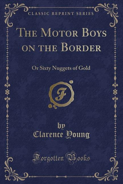 Couverture_The Motor Boys on the Border