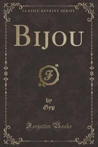 Couverture_Bijou (Classic Reprint)
