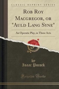 Couverture_Rob Roy Macgregor, or Auld Lang Syne