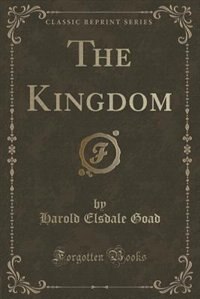 Couverture_The Kingdom (Classic Reprint)