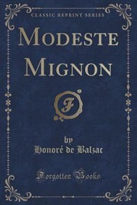 Couverture_Modeste Mignon (Classic Reprint)