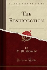 Front cover_The Resurrection (Classic Reprint)