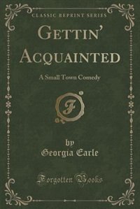 Front cover_Gettin' Acquainted