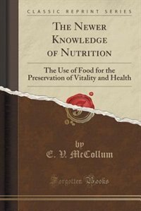 Front cover_The Newer Knowledge of Nutrition