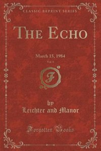 Front cover_The Echo, Vol. 1