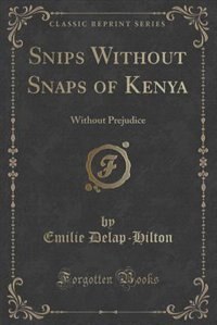 Couverture_Snips Without Snaps of Kenya