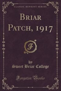 Couverture_Briar Patch, 1917 (Classic Reprint)