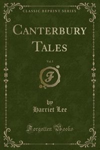 Front cover_Canterbury Tales, Vol. 5 (Classic Reprint)