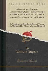Front cover_A View of the English Constitution, With Respect to the Sovereign Authority of the Prince, and the Allegiance of the Subject