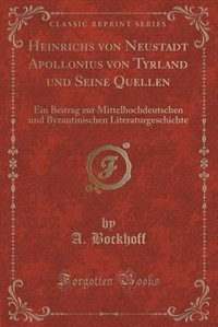 Front cover_Heinrichs von Neustadt Apollonius von Tyrland und Seine Quellen