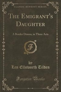 Front cover_The Emigrant's Daughter