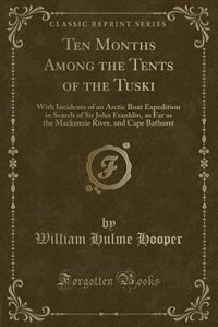 Couverture_Ten Months Among the Tents of the Tuski