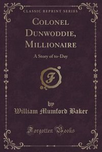 Couverture_Colonel Dunwoddie, Millionaire