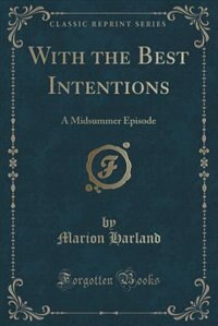 Front cover_With the Best Intentions