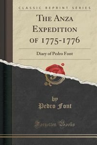 Couverture_The Anza Expedition of 1775-1776