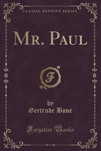 Front cover_Mr. Paul (Classic Reprint)