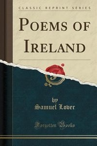 Front cover_Poems of Ireland (Classic Reprint)