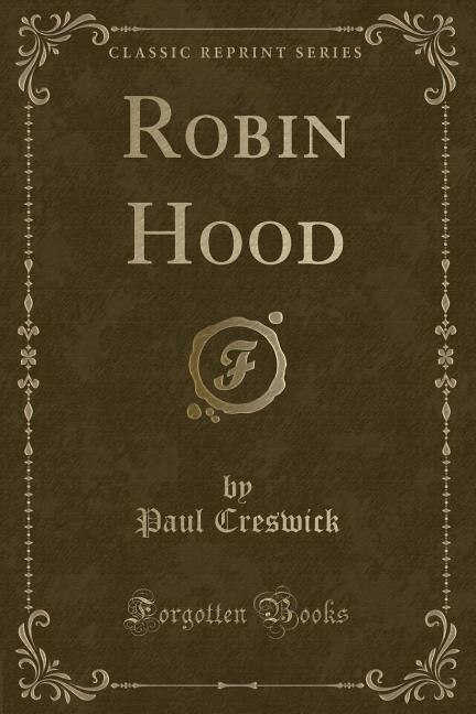 Front cover_Robin Hood (Classic Reprint)