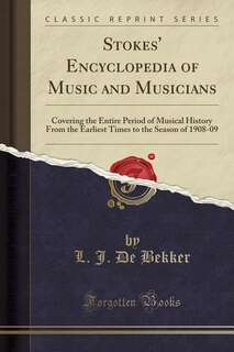 Front cover_Stokes' Encyclopedia of Music and Musicians