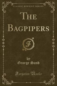 Couverture_The Bagpipers (Classic Reprint)