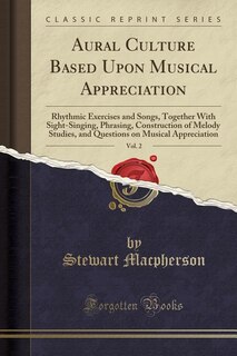 Front cover_Aural Culture Based Upon Musical Appreciation, Vol. 2