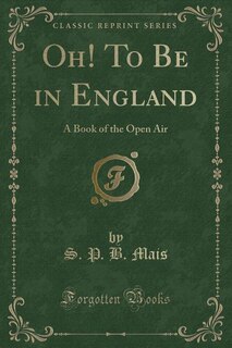 Front cover_Oh! To Be in England