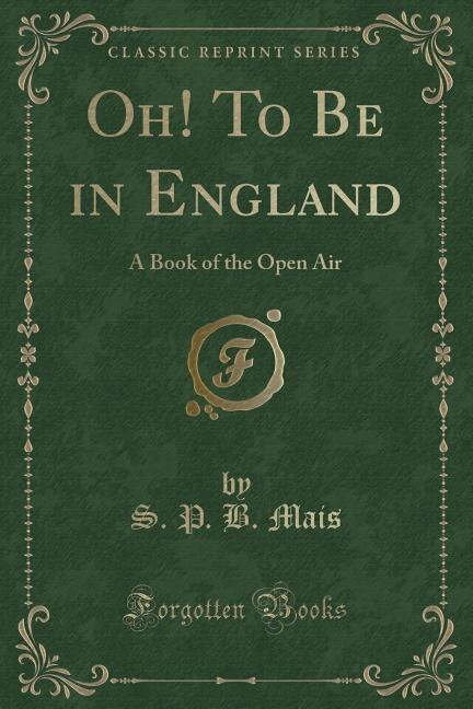 Front cover_Oh! To Be in England