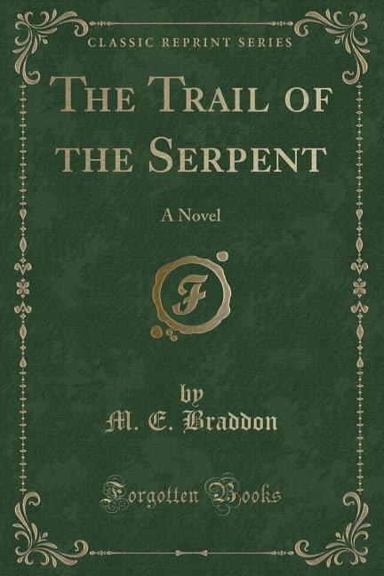 Front cover_The Trail of the Serpent
