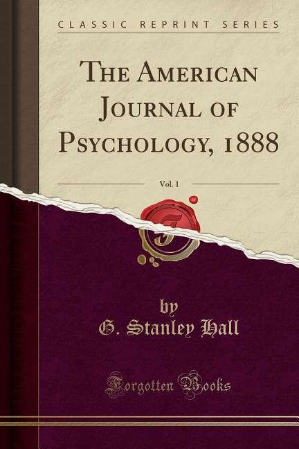 Front cover_The American Journal of Psychology, 1888, Vol. 1 (Classic Reprint)