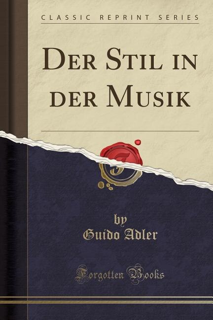 Couverture_Der Stil in der Musik (Classic Reprint)