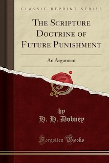 Couverture_The Scripture Doctrine of Future Punishment
