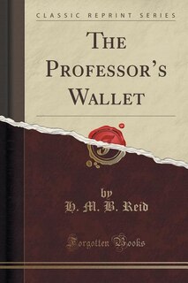 Couverture_The Professor's Wallet (Classic Reprint)