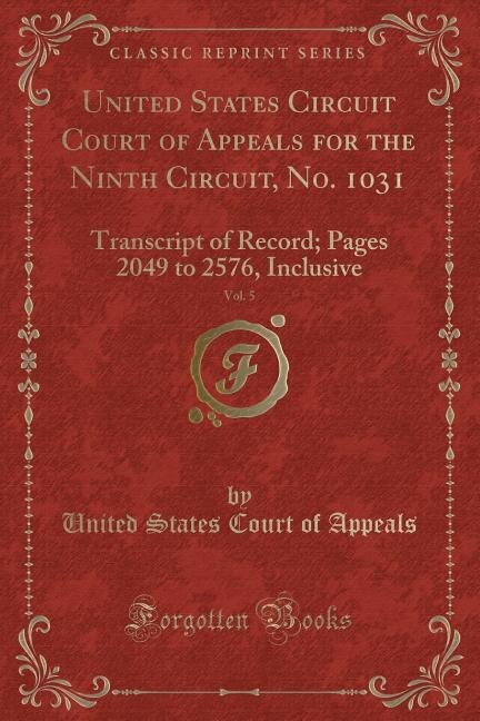 Couverture_United States Circuit Court of Appeals for the Ninth Circuit, No. 1031, Vol. 5