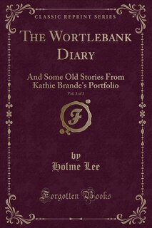 Front cover_The Wortlebank Diary, Vol. 3 of 3
