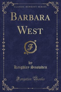 Front cover_Barbara West (Classic Reprint)