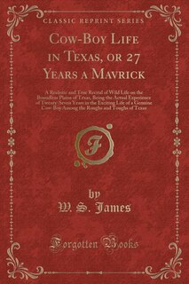 Front cover_Cow-Boy Life in Texas, or 27 Years a Mavrick