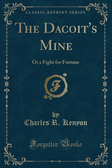 Front cover_The Dacoit's Mine