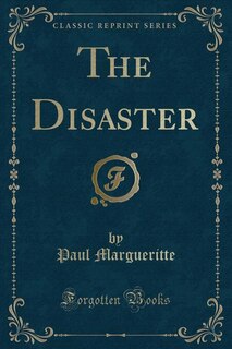 Front cover_The Disaster (Classic Reprint)