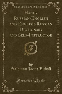 Front cover_Handy Russian-English and English-Russian Dictionary and Self-Instructor (Classic Reprint)