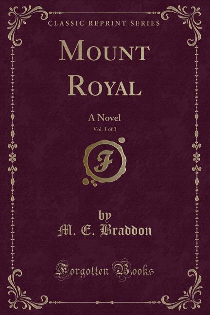 Front cover_Mount Royal, Vol. 1 of 3