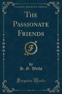 The Passionate Friends (Classic Reprint)