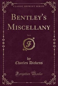 Front cover_Bentley's Miscellany, 1839, Vol. 6 (Classic Reprint)