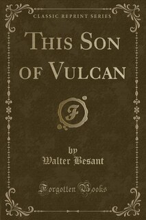 Couverture_This Son of Vulcan (Classic Reprint)
