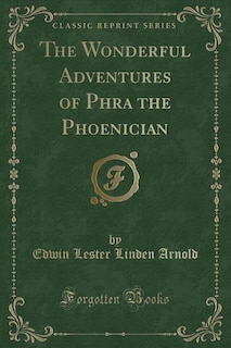 Couverture_The Wonderful Adventures of Phra the Phoenician (Classic Reprint)