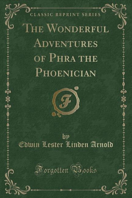 Couverture_The Wonderful Adventures of Phra the Phoenician (Classic Reprint)
