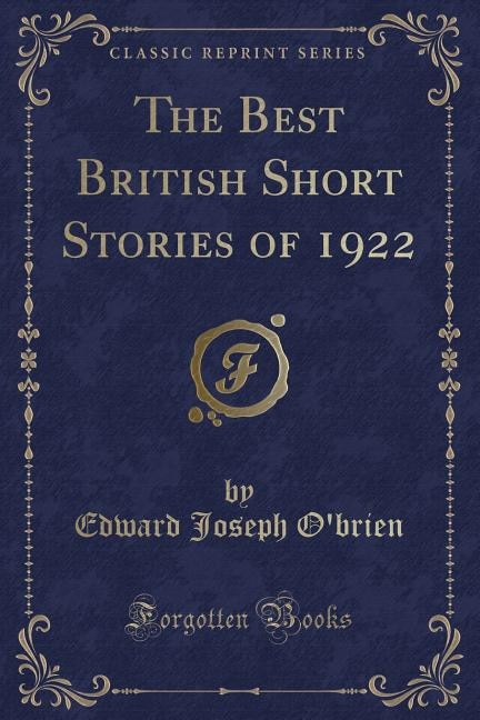 Front cover_The Best British Short Stories of 1922 (Classic Reprint)